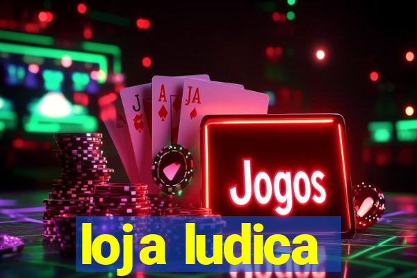 loja ludica